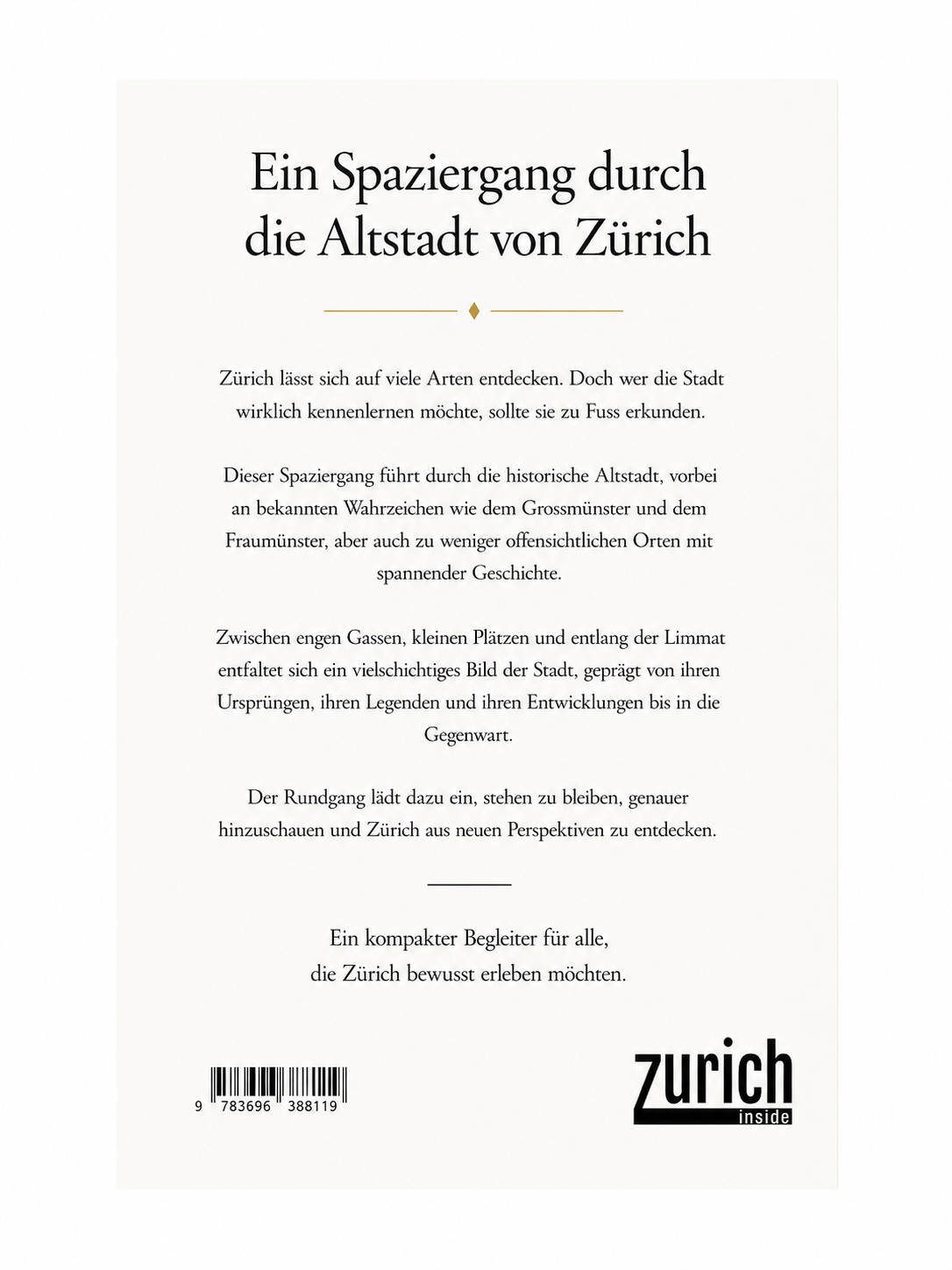 Zürich zu Fuss entdecken - Ein Spaziergang durch die Altstadt